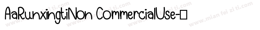 AaRunxingtiNon CommercialUse字体转换